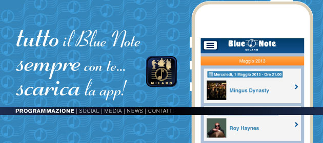 Scarica subito la nuova App Mobile del Blue Note!