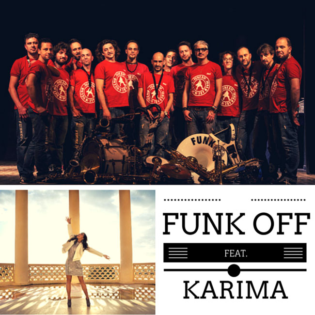 Funk Off Feat. Karima 30/05/2015 21.00