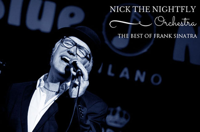 13 e 14 Novembre – Nick the Nightfly Orchestra “The Best Of Frank Sinatra”
