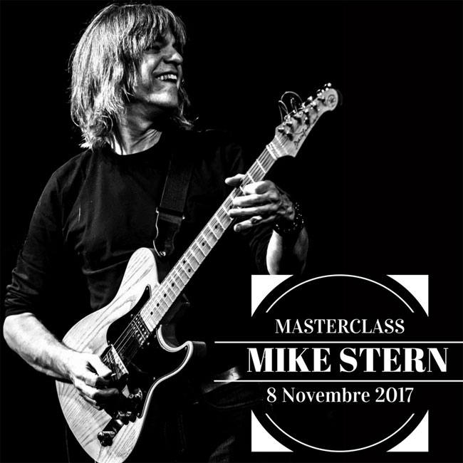 Masterclass con Mike Stern 08/11/2017 16.30