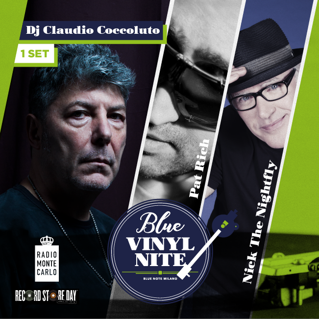 Blue Vinyl Nite – 1° Show – DJ set CLAUDIO COCCOLUTO “The Soul Side of C.O.C.C.O” & RMC DJs Nick The Nightfly & Pat Rich 21/04/2018 19.30