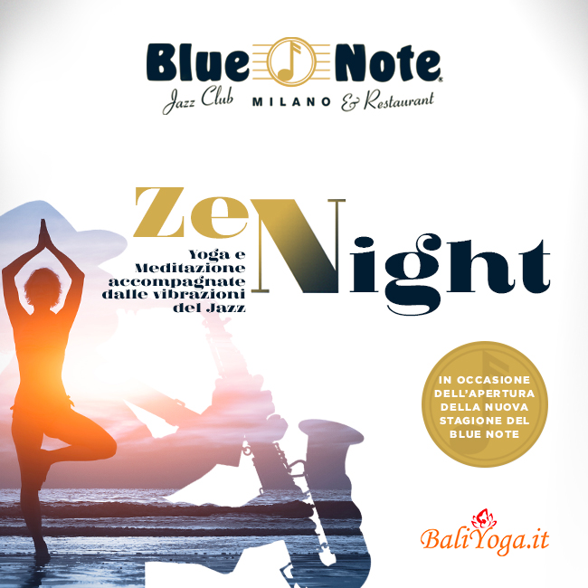 Blue Note ZEN Night (pratica e meditazione) 05/09/2018 19.00