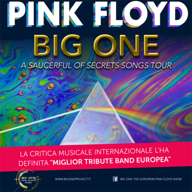 Big One – The European Pink Floyd Show (Part 1) 10/01/2020 21.00