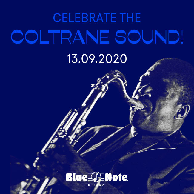 Celebrate the Coltrane Sound! 13/09/2020 21.00