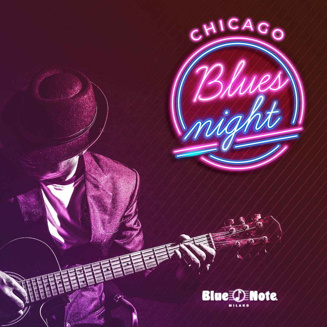 Concerto Chicago Blues Night 25 Giugno 2021 Milano