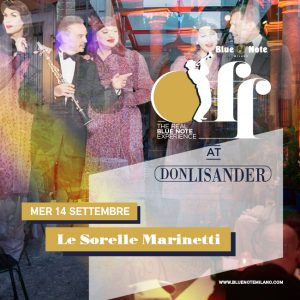 Blue Note Off @ Don Lisander - Sorelle Marinetti- 14/09/22