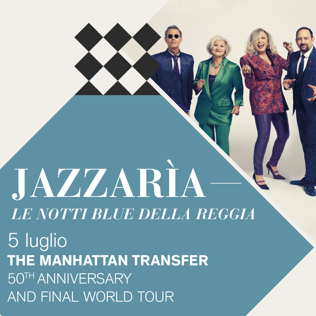 JAZZARÌA: THE MANHATTAN TRANSFER. 50th Anniversary and Final World Tour 05/07/2023 21.30