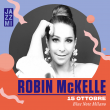 Concerto Robin McKelle - 15 Ottobre 2023 - Milano