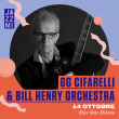 Concerto Gg Cifarelli & Bill Henry Orchestra - 14 Ottobre 2023 - Milano
