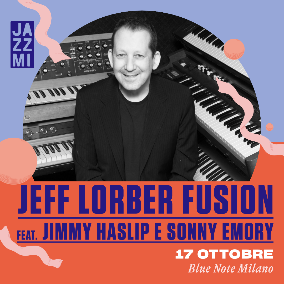 JAZZMI 2023: Jeff Lorber Fusion feat. Jimmy Haslip and Sonny Emory 17/10/2023 22.30