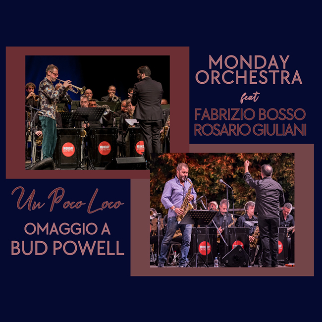 Monday Orchestra feat. Fabrizio Bosso e Rosario Giuliani 09/05/2024 20.30