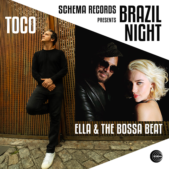 A Brazilian Night by Schema Records with Toco + Ella and The Bossa Beat 19/05/2024 20.30
