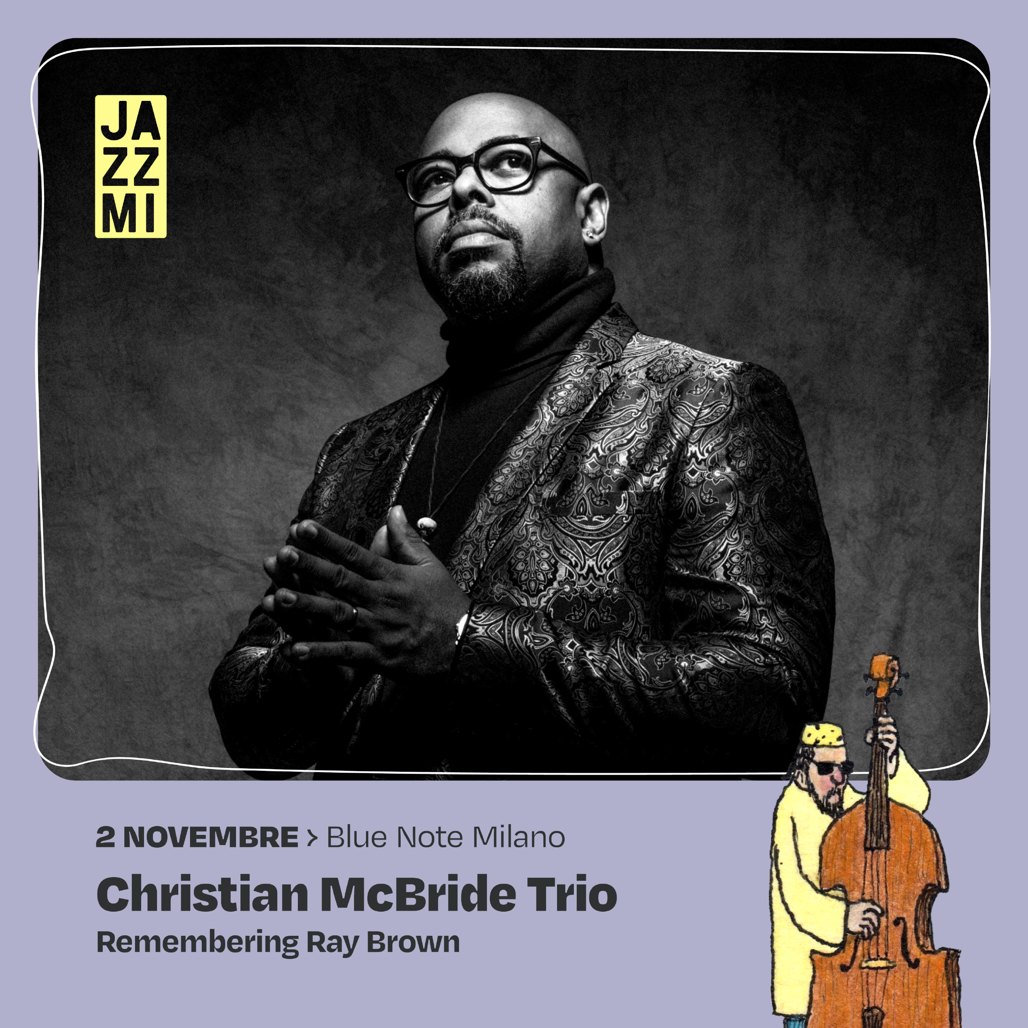 JAZZMI 2024: Christian McBride Trio – Remembering Ray Brown 02/11/2024 20.30