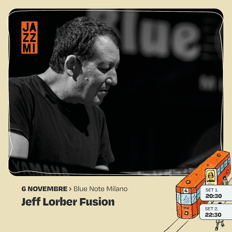 JAZZMI 2024: Jeff Lorber Fusion 06/11/2024 22.30