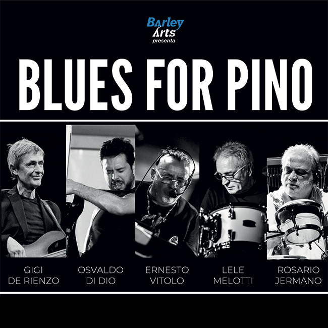 Blues For Pino 09/01/2025 22.30