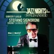 Jazz Nights at Don Lisander: Stefano Signoroni - 17/07/25