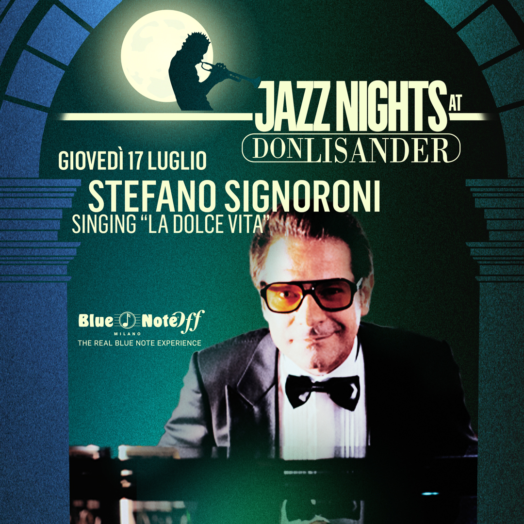 STEFANO SIGNORONI singing “La Dolce Vita” – Jazz Nights at Don Lisander 17/07/2025 19.45
